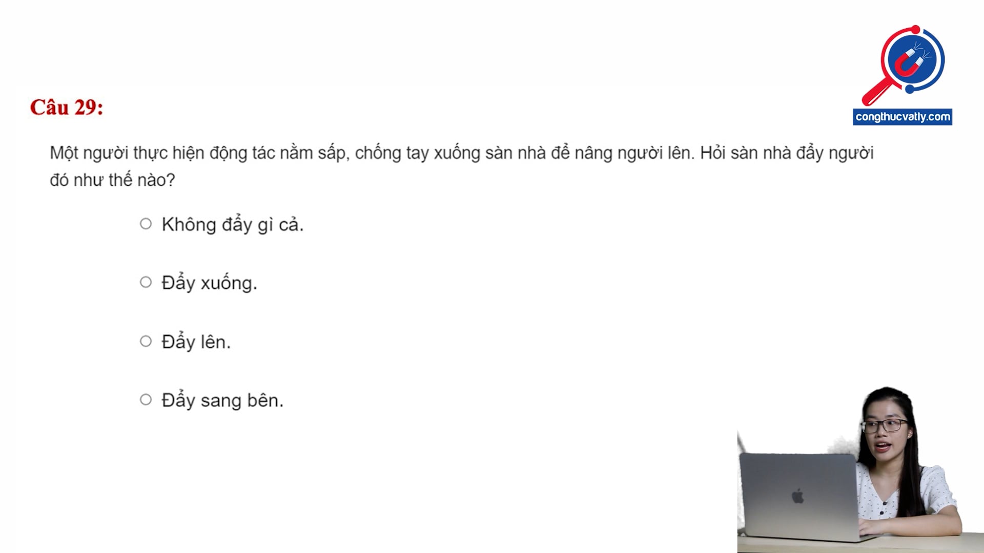 Tính lực do sàn nhà tác dụng lên người thực hiện động tác nằm sấp thực hiện động tác hít đất.