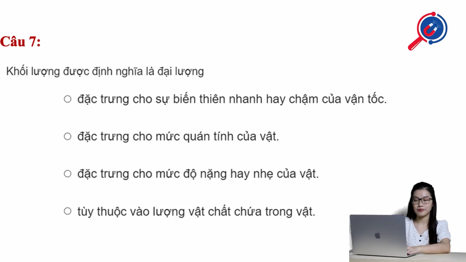 Định nghĩa về khối lượng. Khối lượng đặc trưng cho điều gì?