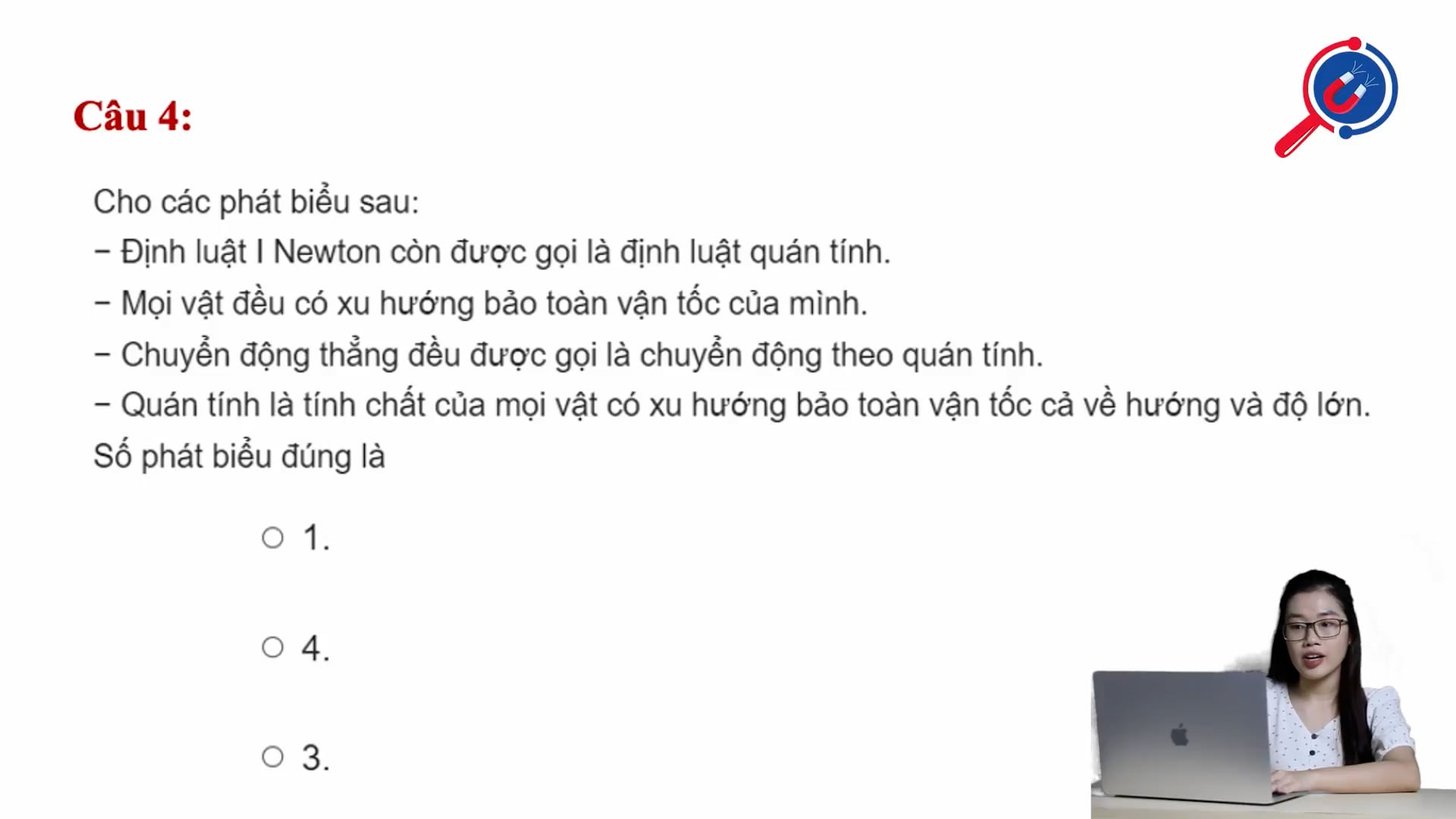 Nội dung đúng liên quan đến định luật I Newton.