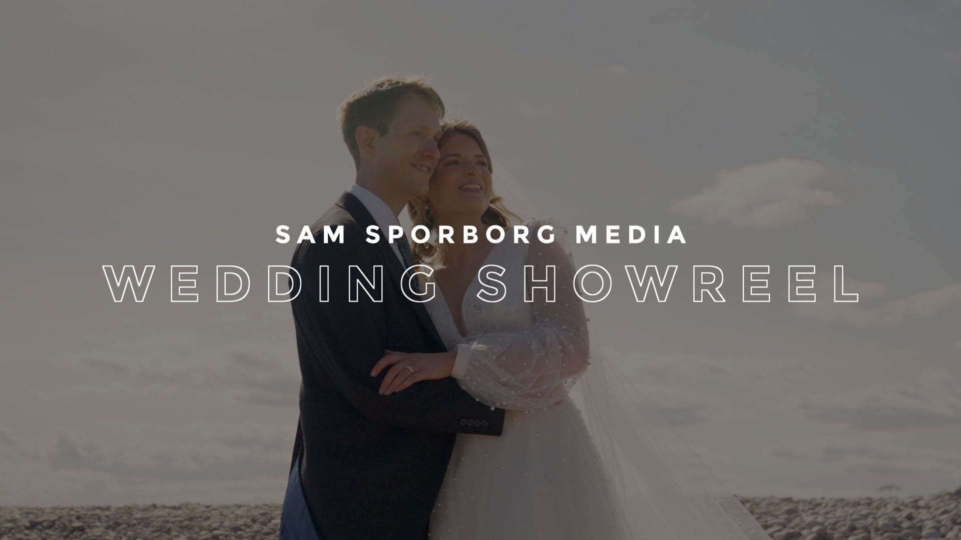 Sam Sporborg Media - Wedding Showreel