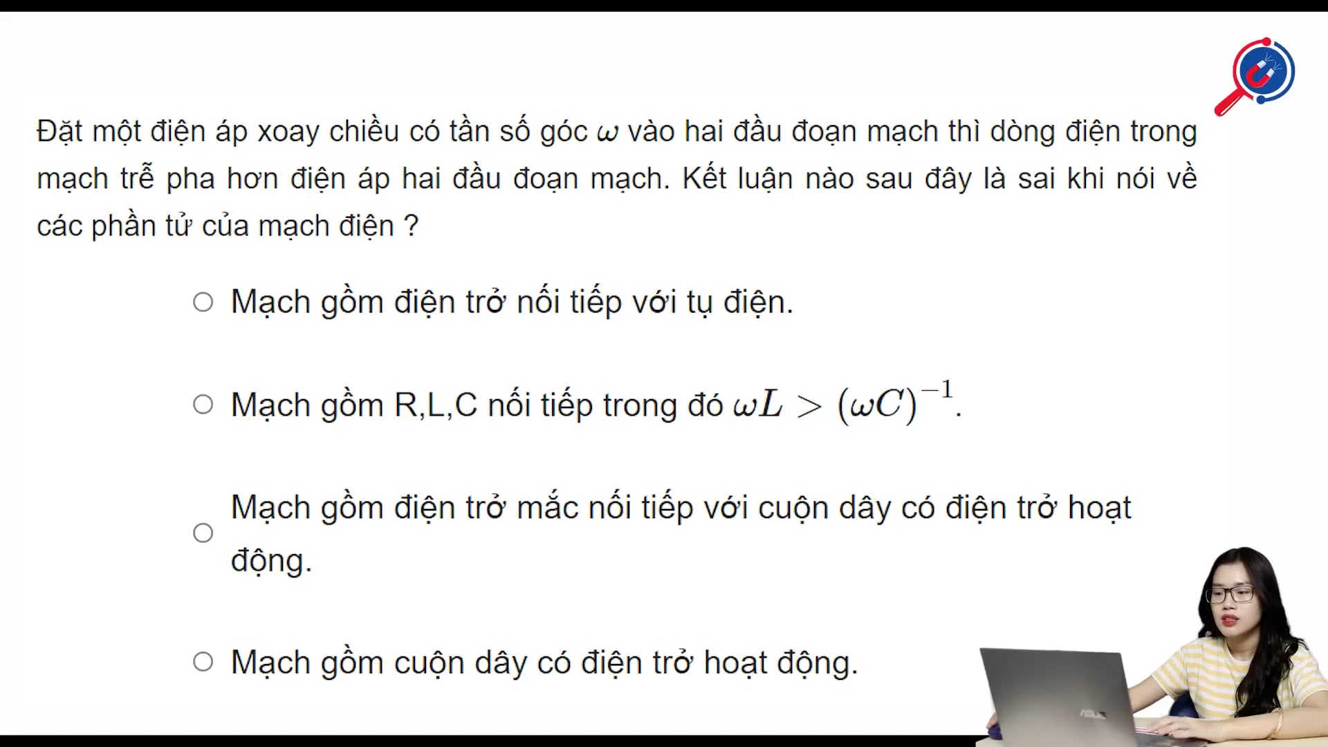 Kết luận nào sau đây là si khi nói về các phần tử của mạch điện?