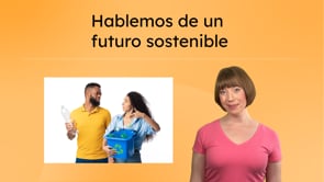 Hablemos de un futuro sostenible