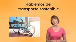 Hablemos de transporte sostenible