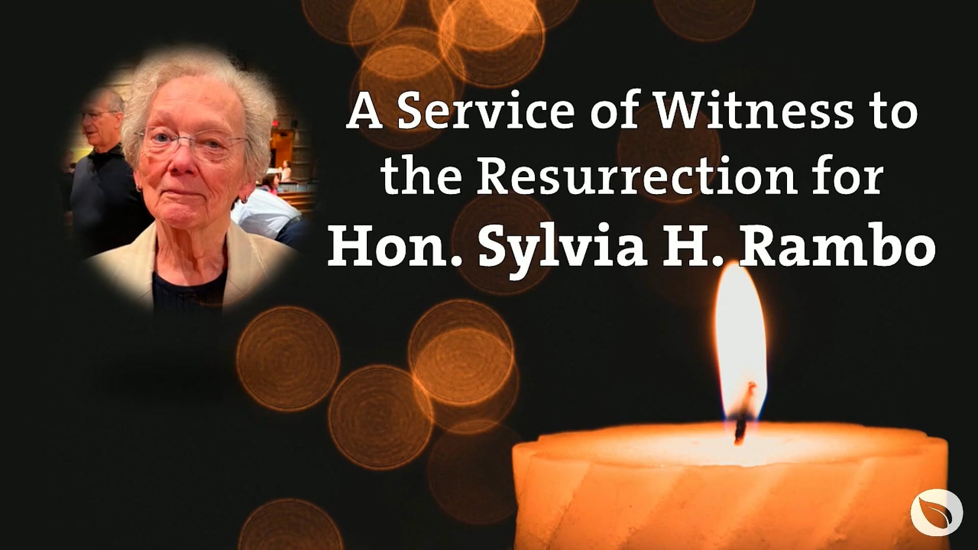 1-10-2025: Memorial Service for Hon. Sylvia H. Rambo
