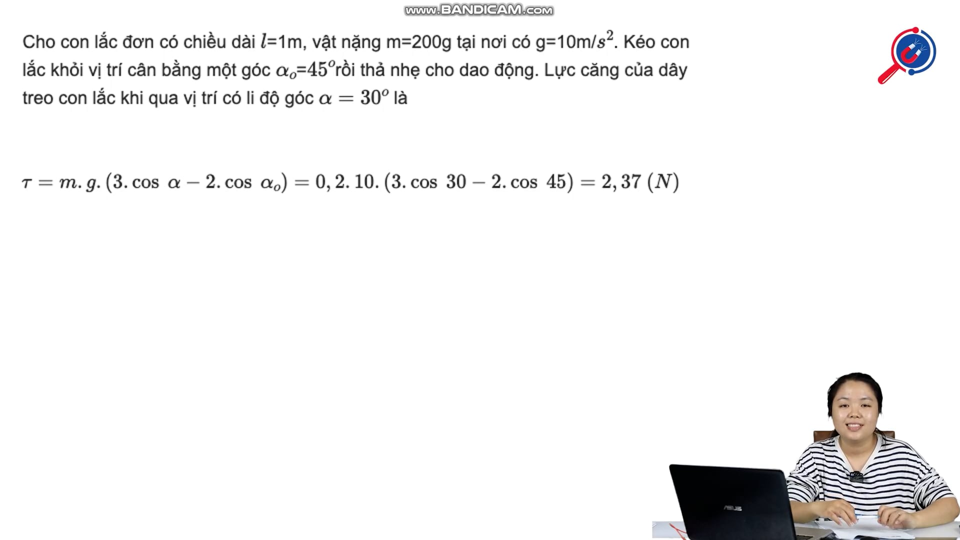Lực căng của dây treo con lắc khi qua vị trí có li độ góc α =30o biết αo =45o và khối lượng vật m=200g, chiều dài 1m..