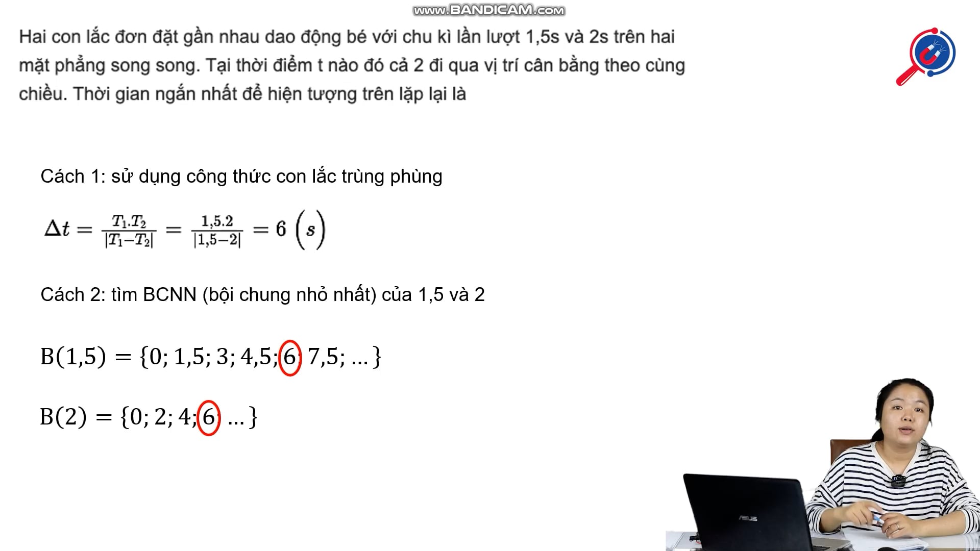 Hai con lắc dao động ở 2 mặt phẳng song song. Thời gian ngắn nhất để 2 con lắc trùng một vị trí là...