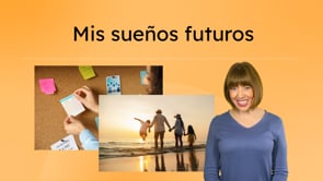 Mis sueños futuros