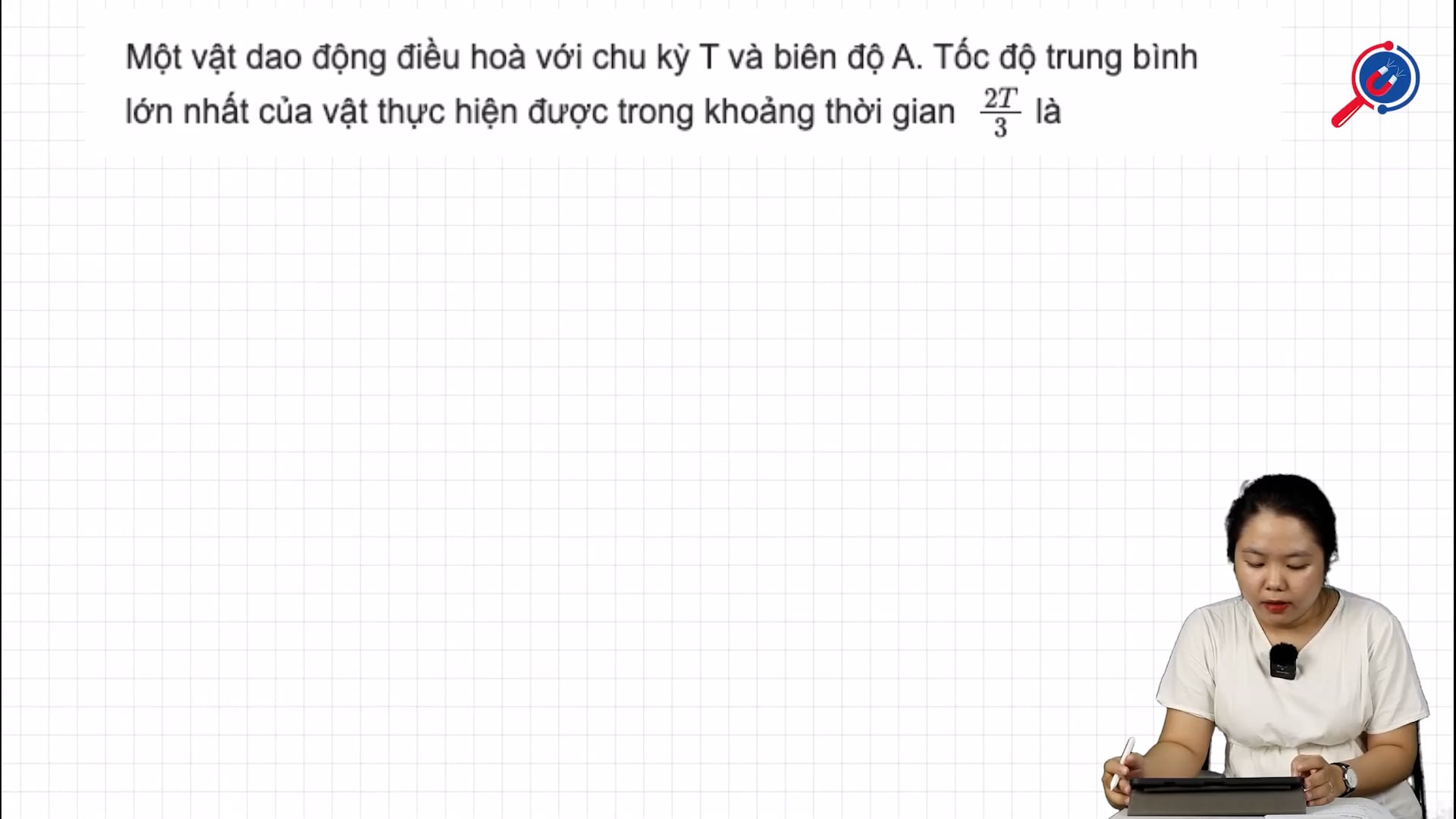 Tốc độ trung bình lớn nhất của vật thực hiện được trong khoảng thời gian 2T/3 là bao nhiêu?