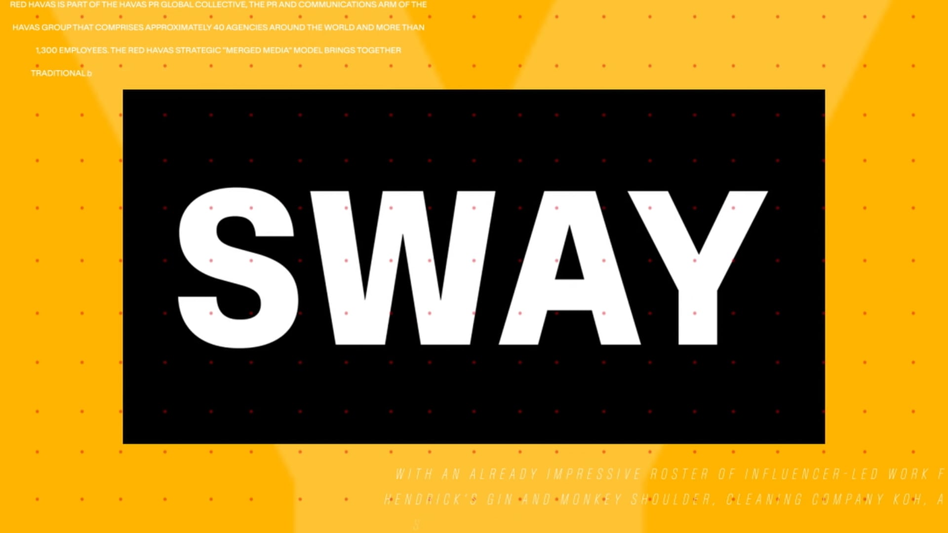 SWAY by Havas