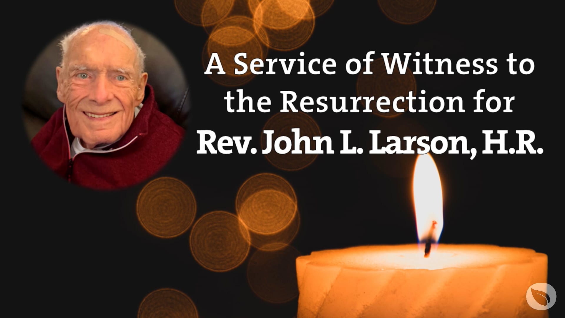 1-11-2025: Memorial Service for Rev. Jack Larson