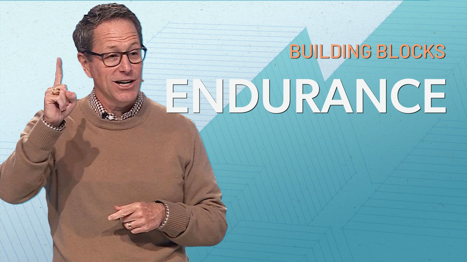 HFBC Message: Building Blocks: Endurance