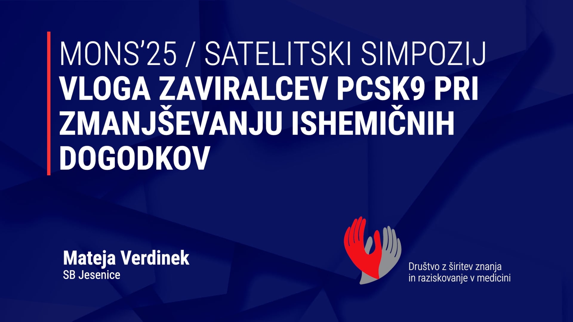 Vloga zaviralcev PCSK9 pri zmanjševanju ishemičnih dogodkov