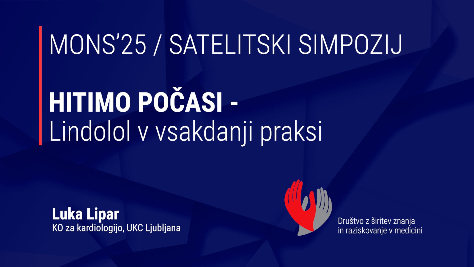 Hitimo počasi-lindolol v vsakdanji praksi