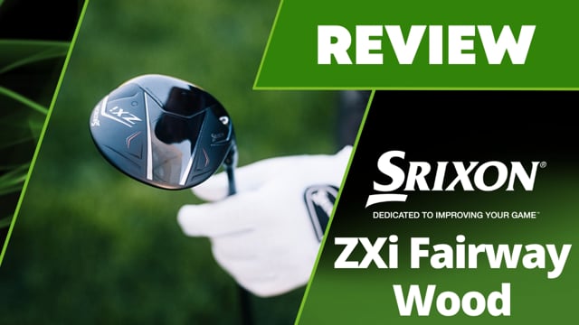 Srixon ZXi Fairway Wood Review