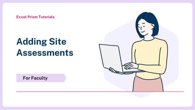 Adding Site Assessments in Exxat Prism