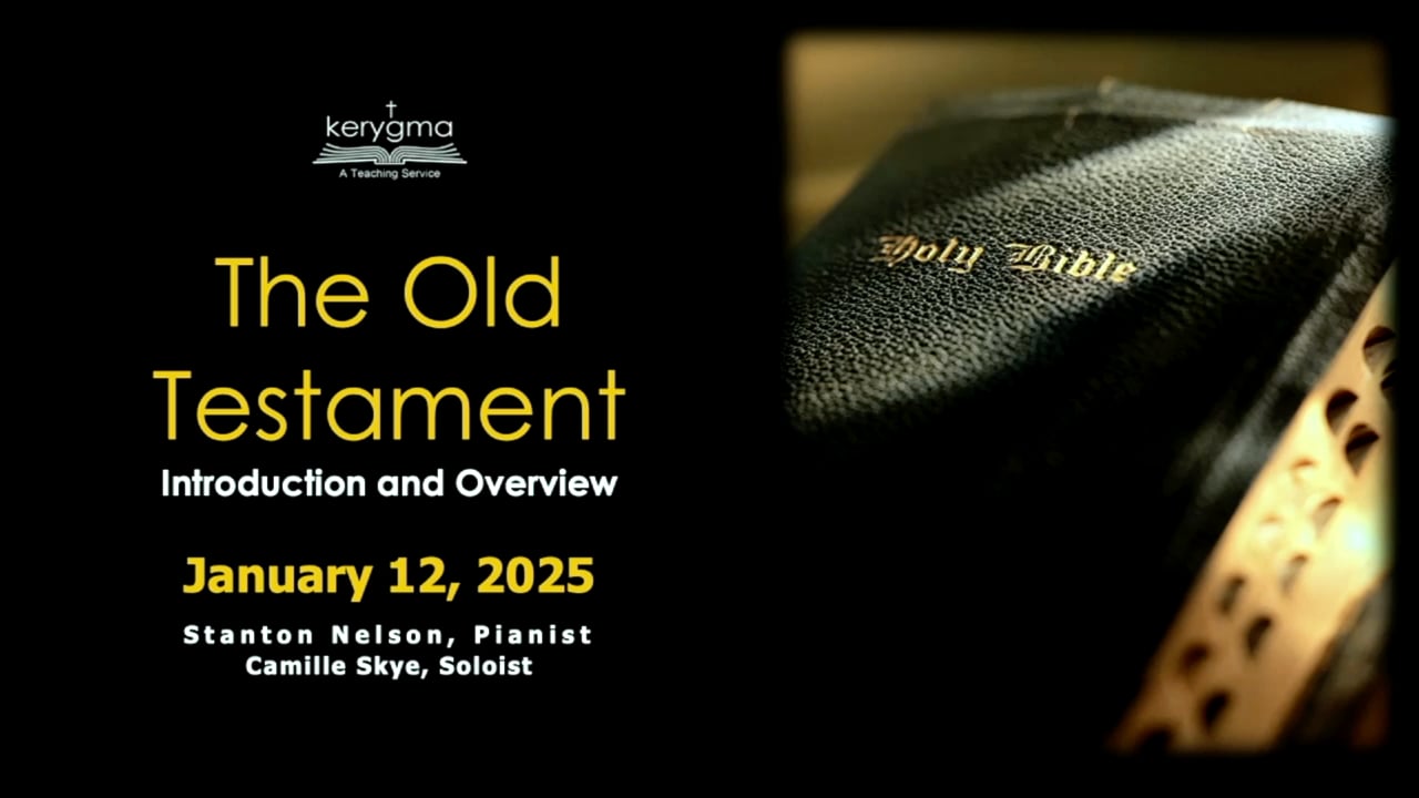 The Old Testament: Introduction and Overview
