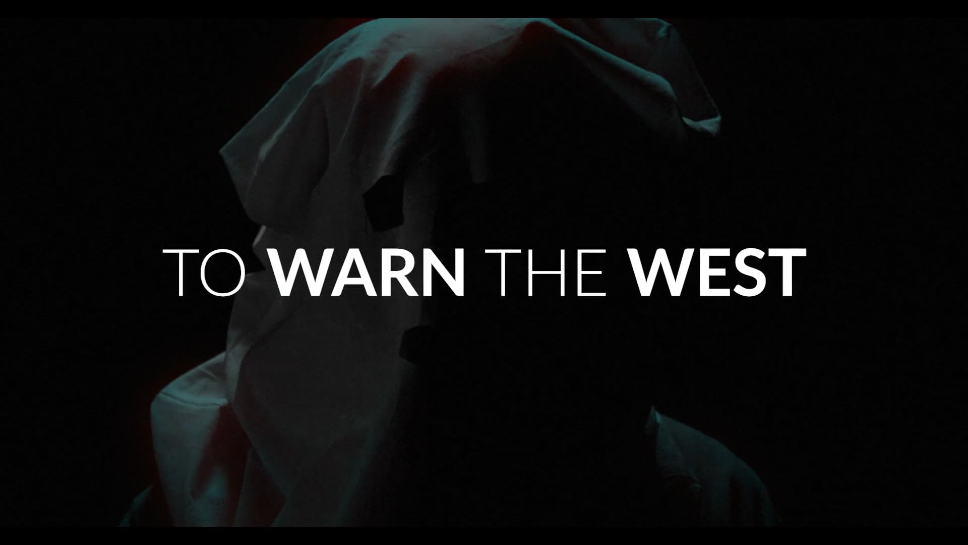 To Warn the West | Trailer