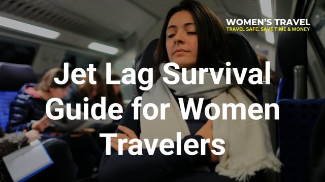 Understanding Jet Lag and Travel Fatigue for Women Travelers