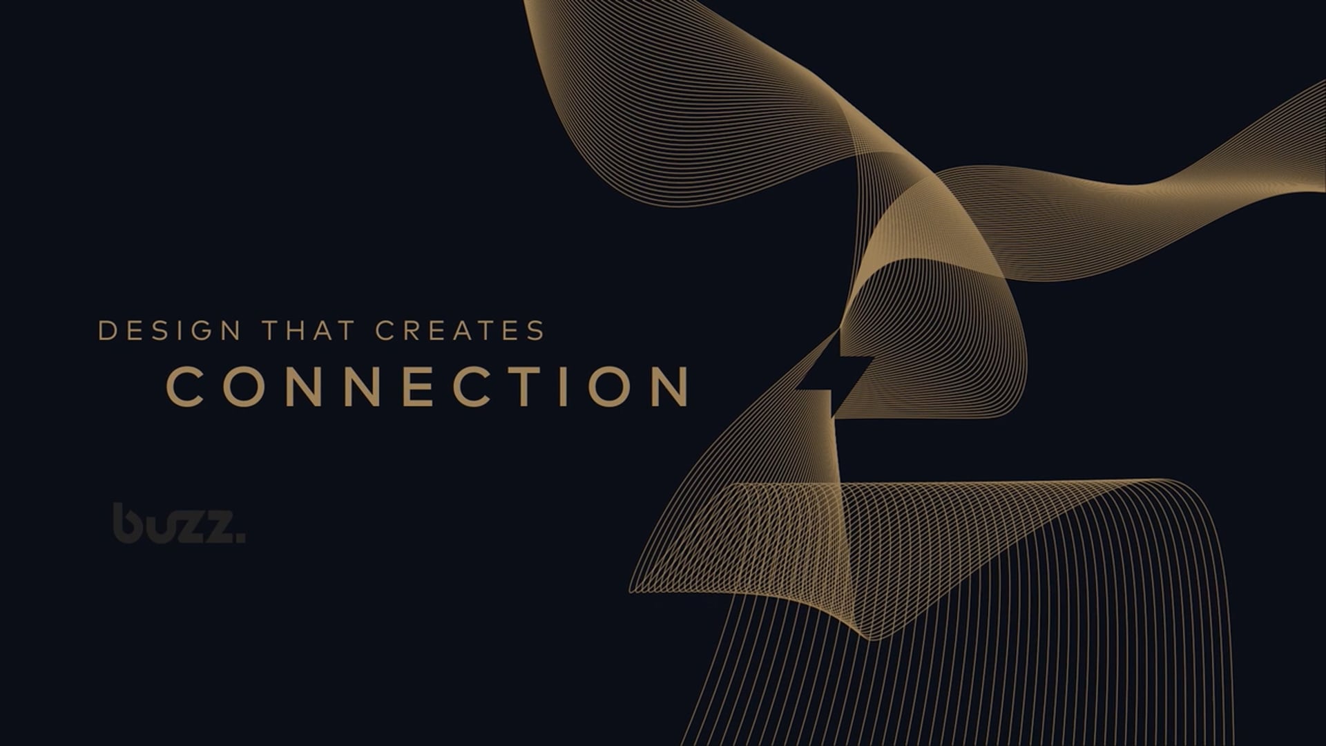 BUZZ - Design that creates a connection