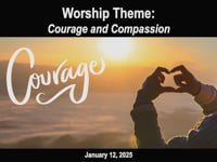 Worship for January 12, 2025