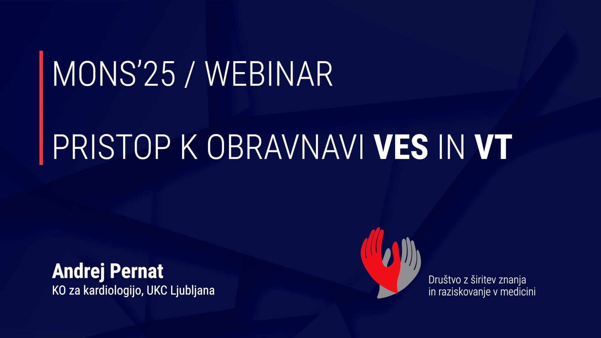 Pristop k obravnavi VES in VT