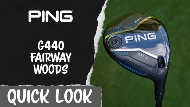 PING G440 Max Fairway Woods