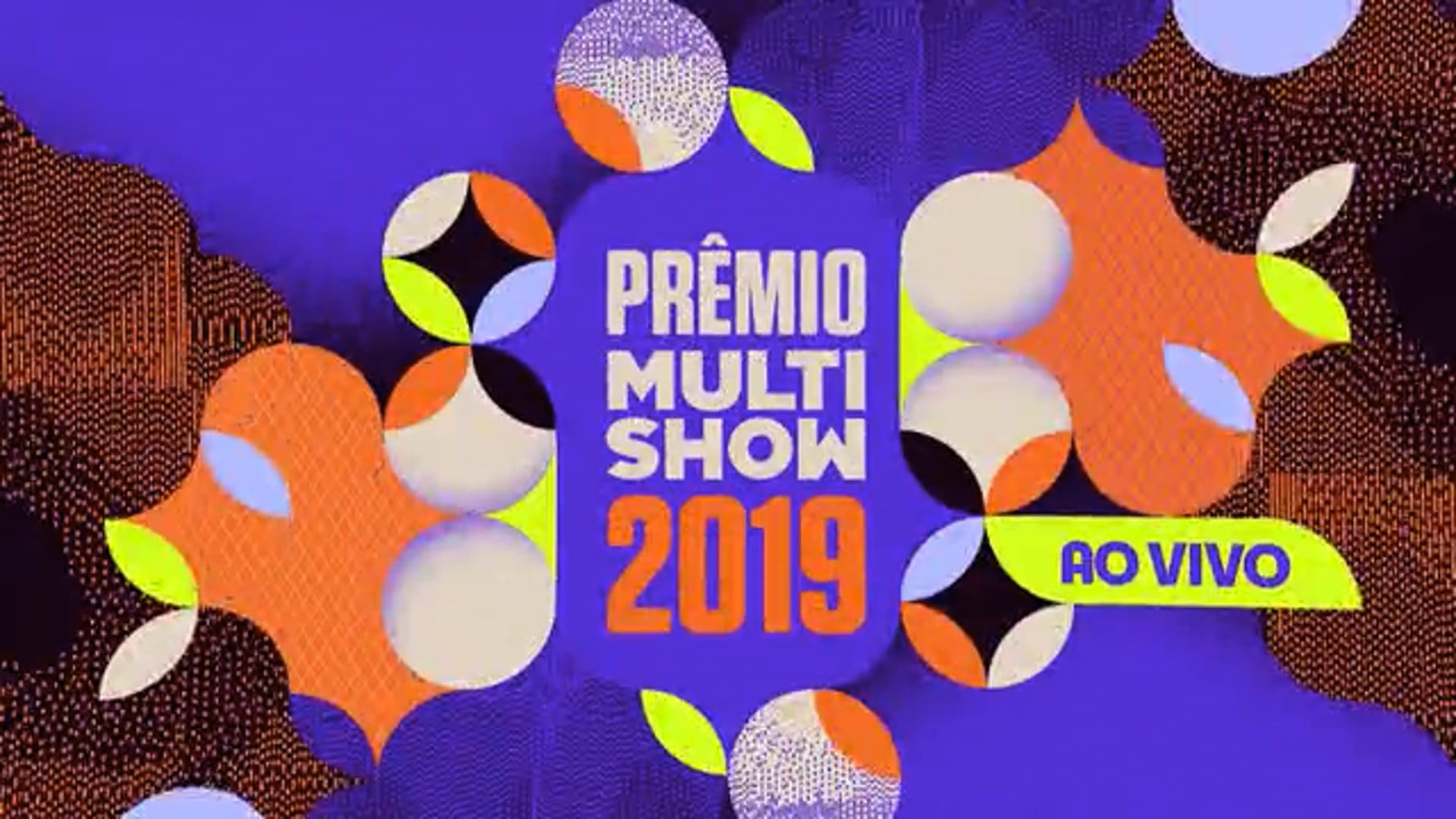 Prêmio Multishow de Música Brasileira 2019 - Canal MUTISHOW - Abertura