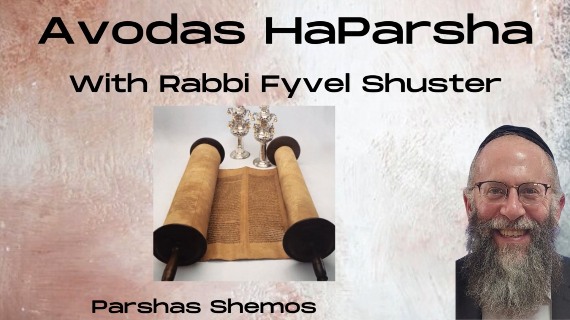Fighting To Be Free - Avodas HaParsha - Parshas Shemos