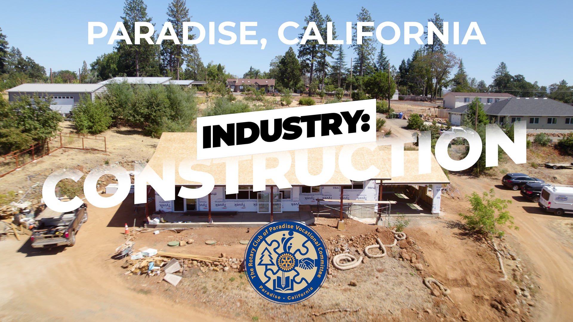 Industry: Construction | Rotary Club of Paradise Vocational Committee