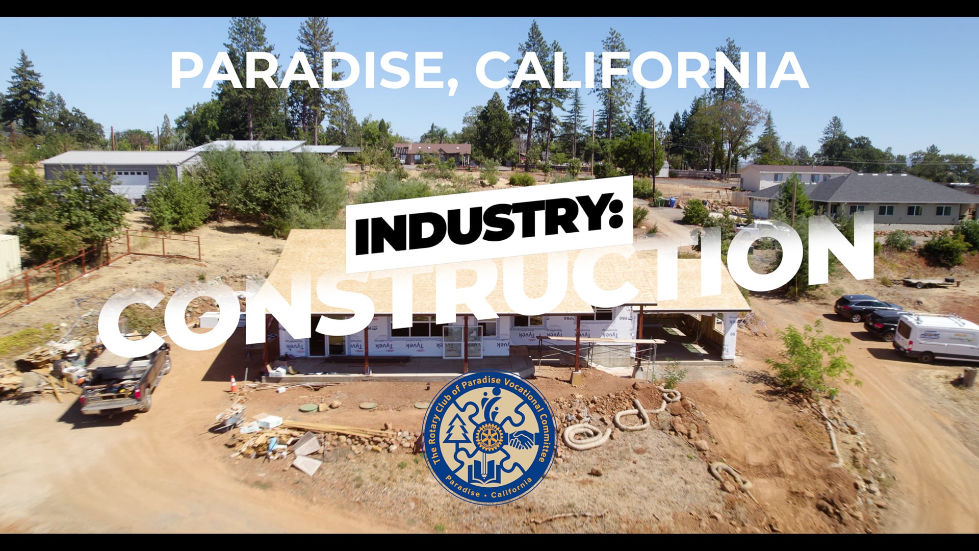 Industry: Construction | Rotary Club of Paradise Vocational Committee