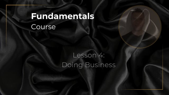 Fundamentals Lesson 4 - Doing Business