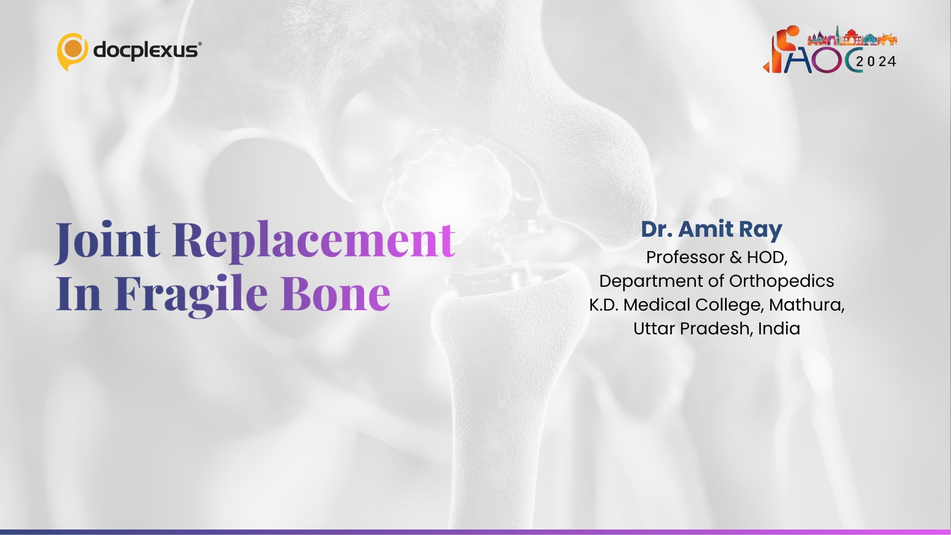 Joint Replacement in Fragile Bone