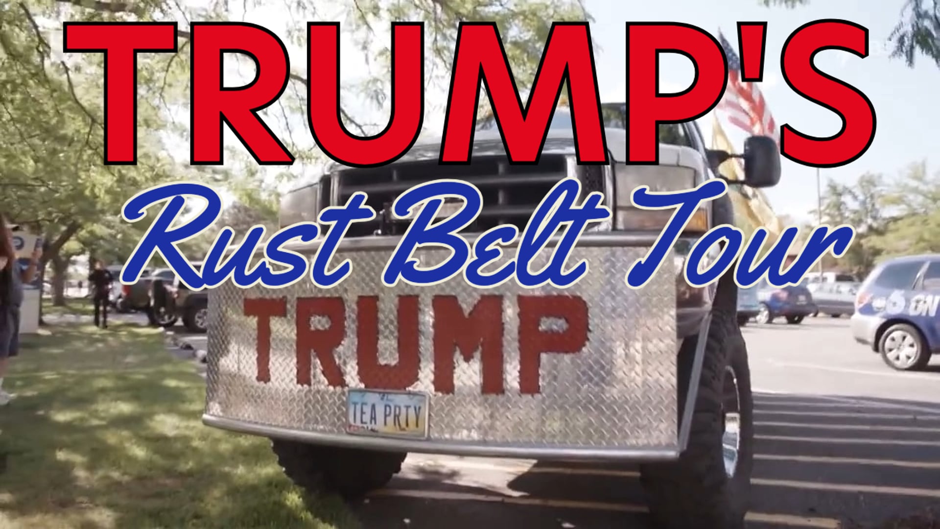 Trump's Rust Belt Tour