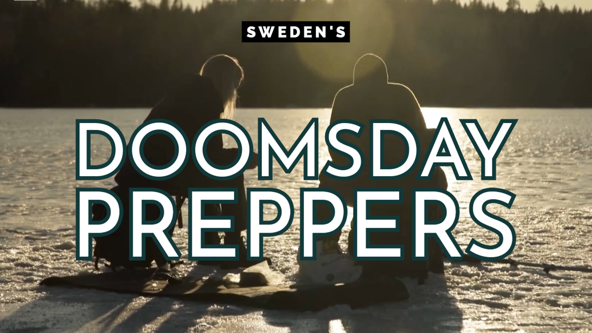 Sweden's Doomsday Preppers