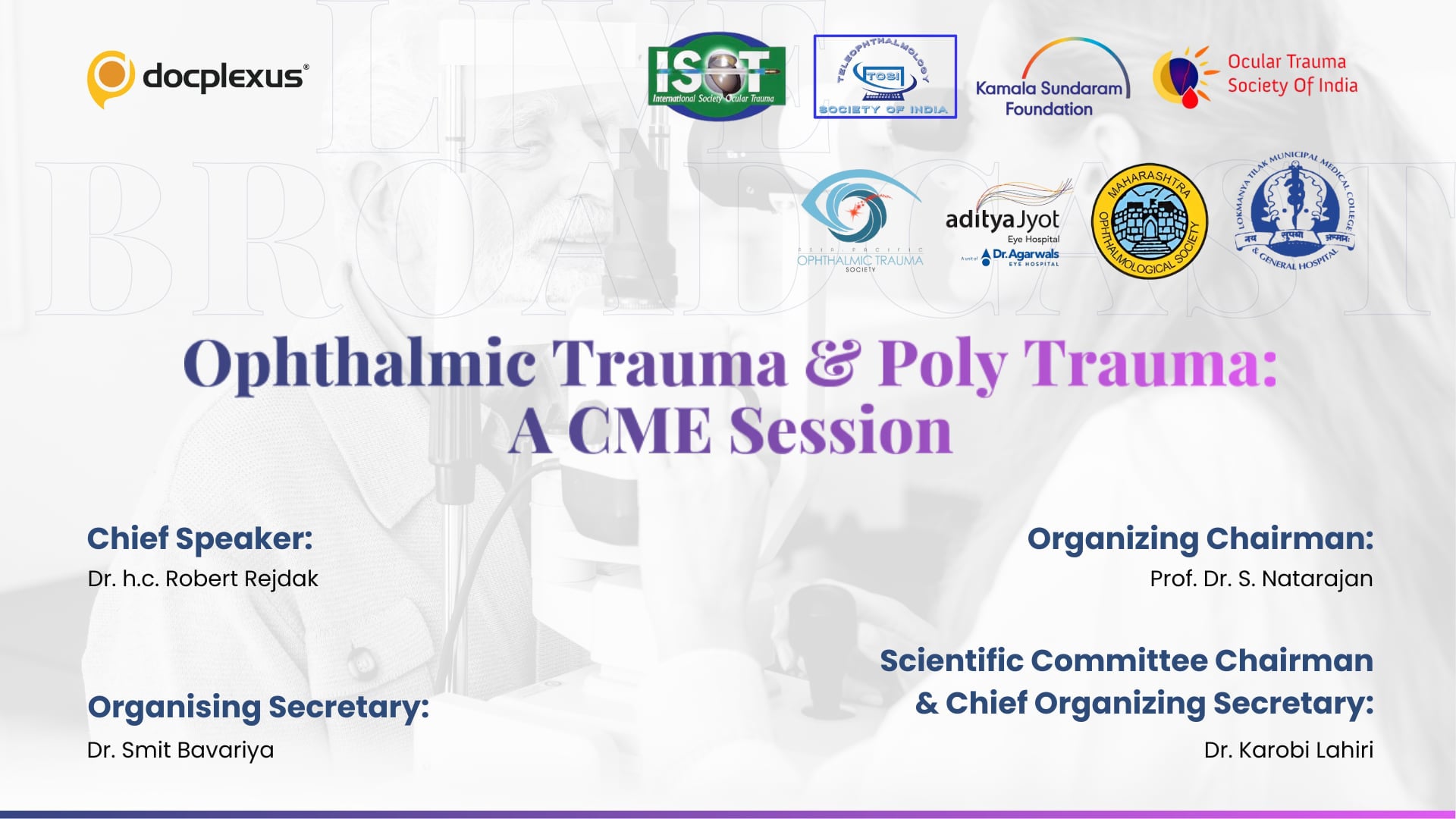 Ophthalmic Trauma & Poly Trauma: A CME Session