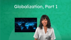 Globalization, Part 1
