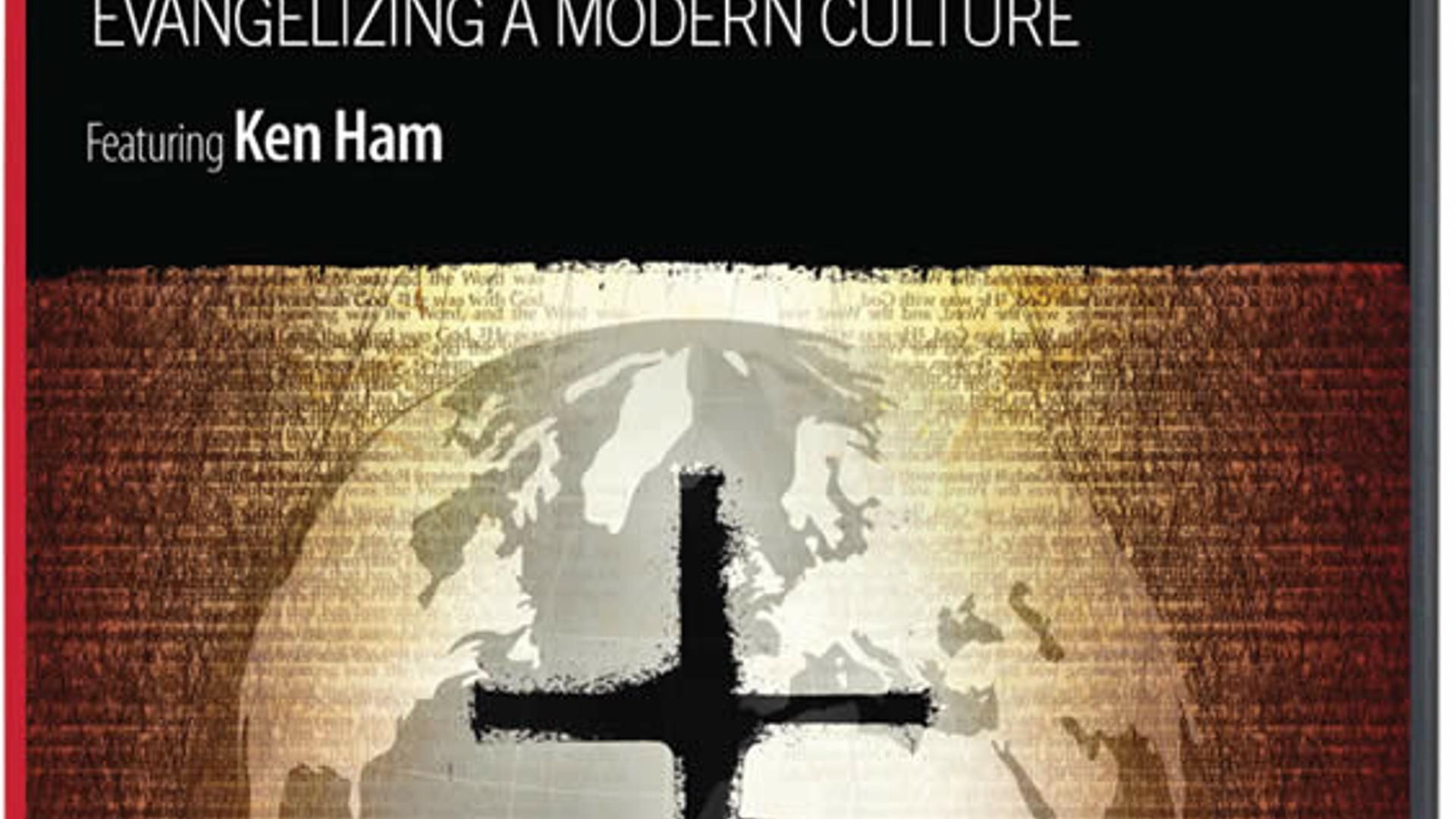 GO INTO ALL THE WORLD - Evangelizing A Modern Culture