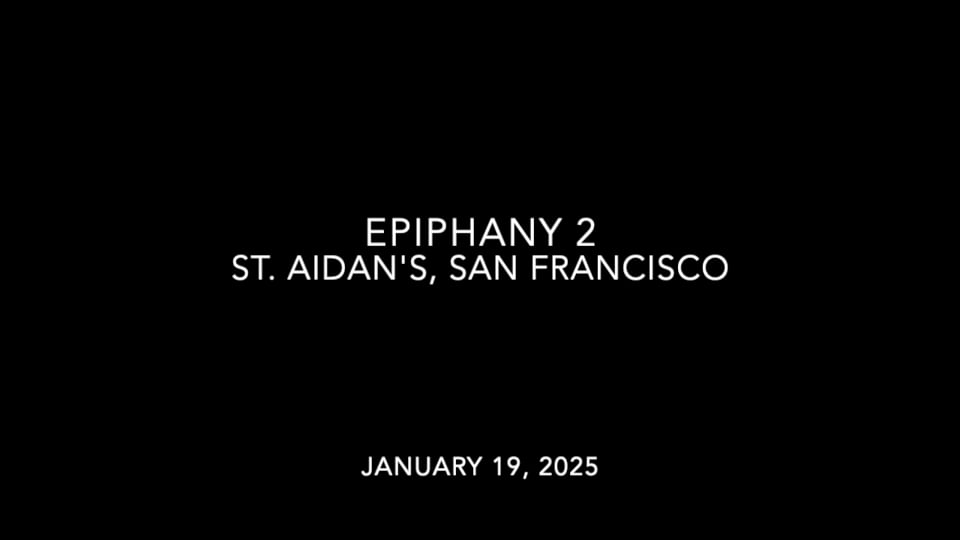 Believing In(to) Transformation - 2nd Sunday after the Epiphany