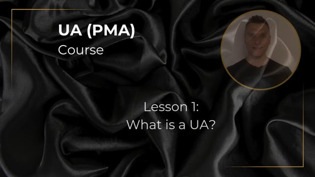 UA Lesson 1 - What is a UA?