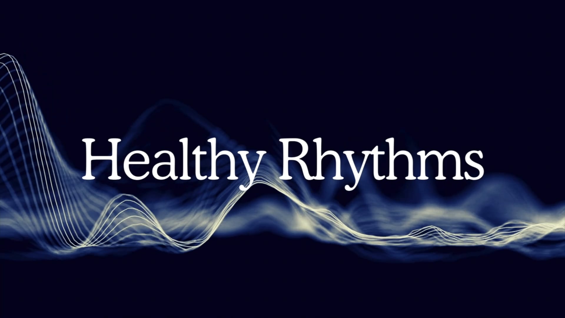 Healthy Rhythms: January 19, 2025