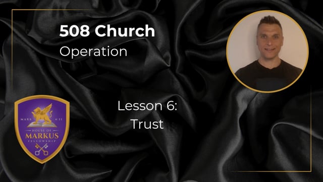 Church Lesson 6 - Trust