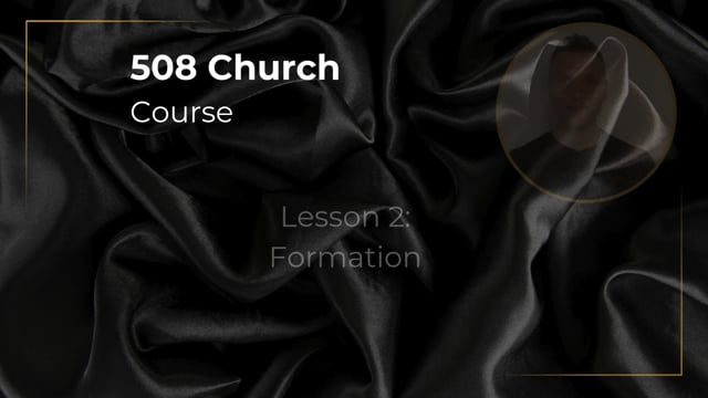 Church Lesson 2 - Formation