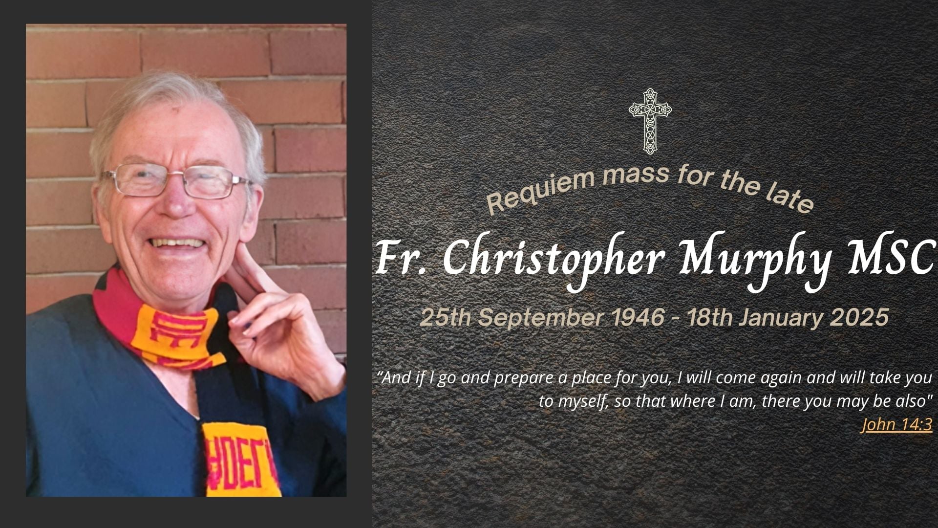 Funeral livestream of the late Fr. Christopher Murphy MSC