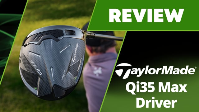 TaylorMade Qi35 Max Driver Review