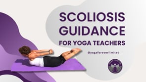 Scoliosis guidance for yoga teachers