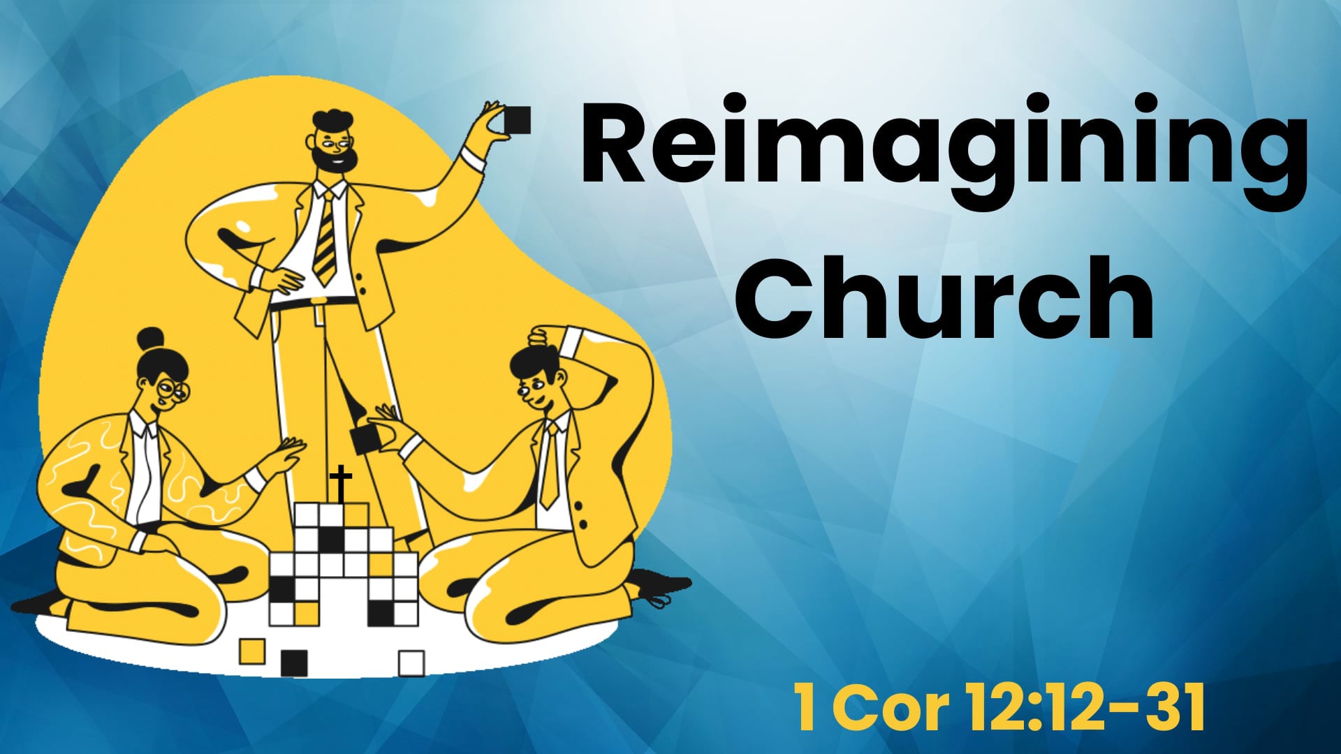 Sunday January 26, 9:30am "Reimagining Church"