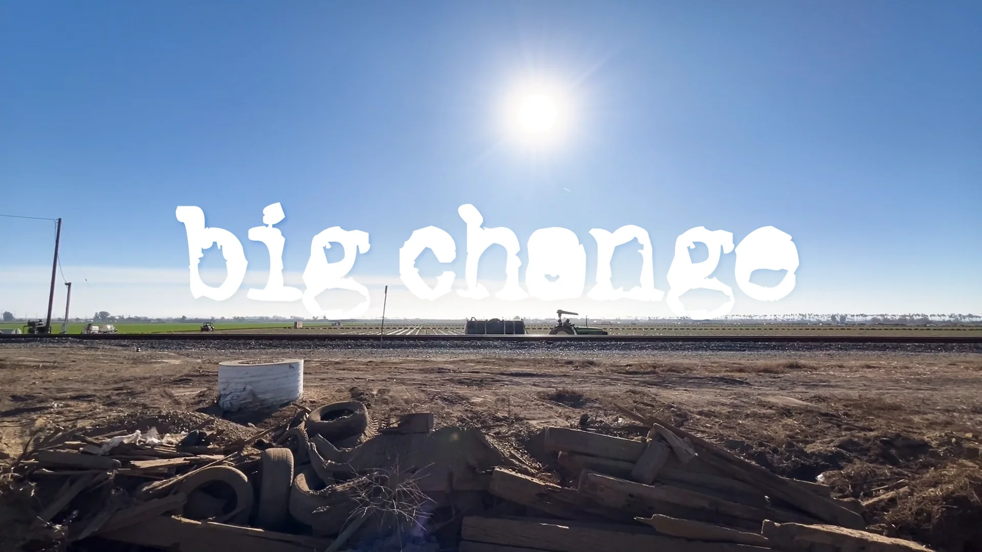 big change