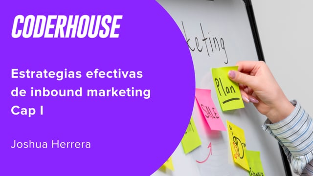 Estrategias efectivas de inbound marketing Cap I
