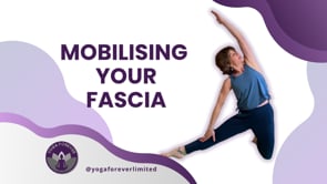 Mobilising Your Fascia