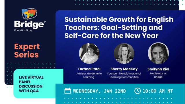 Sustainable Growth for English Teachers: Goal-Setting and Self-Care for the New Year